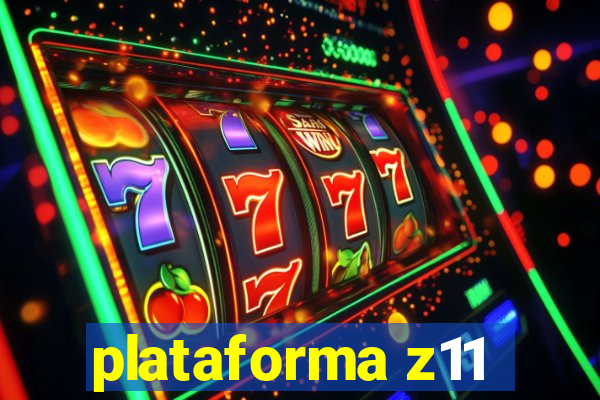 plataforma z11